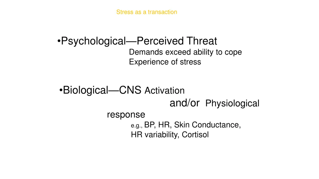 stress as a transaction