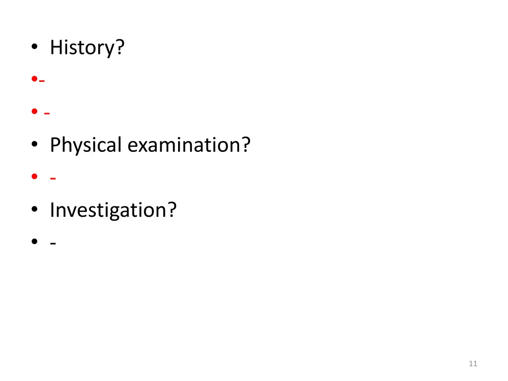 history physical examination investigation