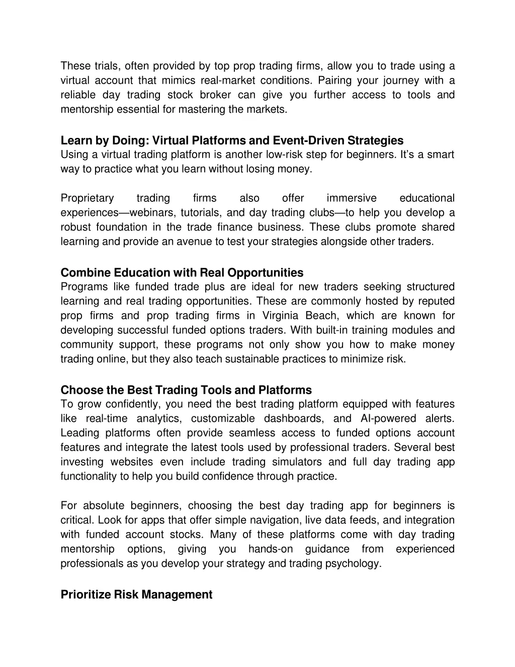 these trials often provided by top prop trading