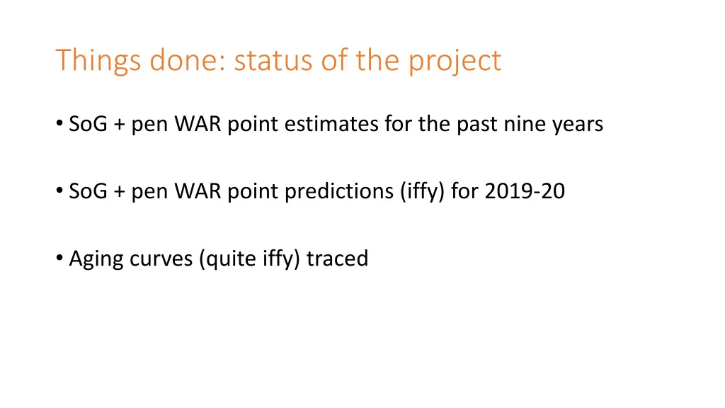 things done status of the project