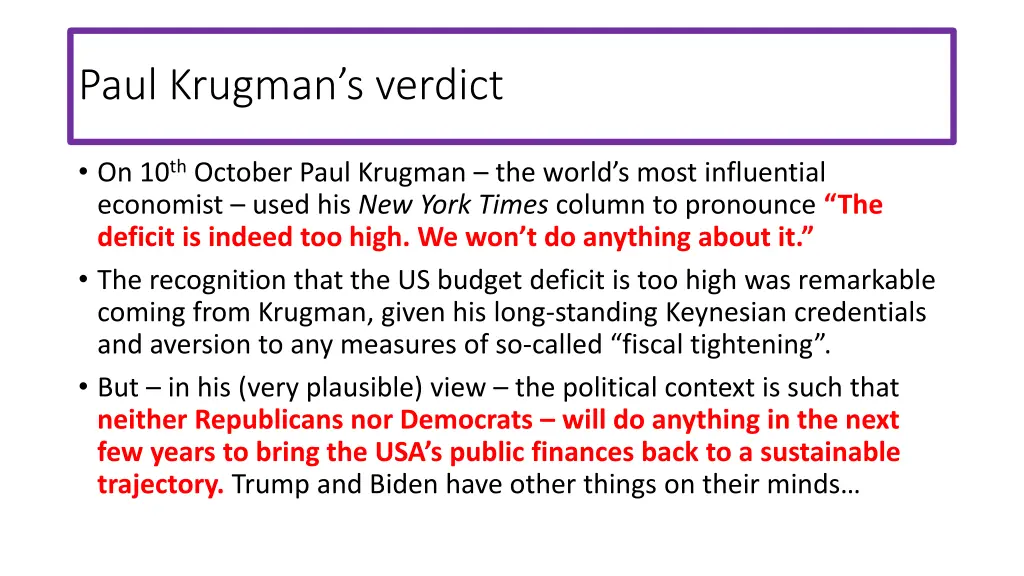 paul krugman s verdict