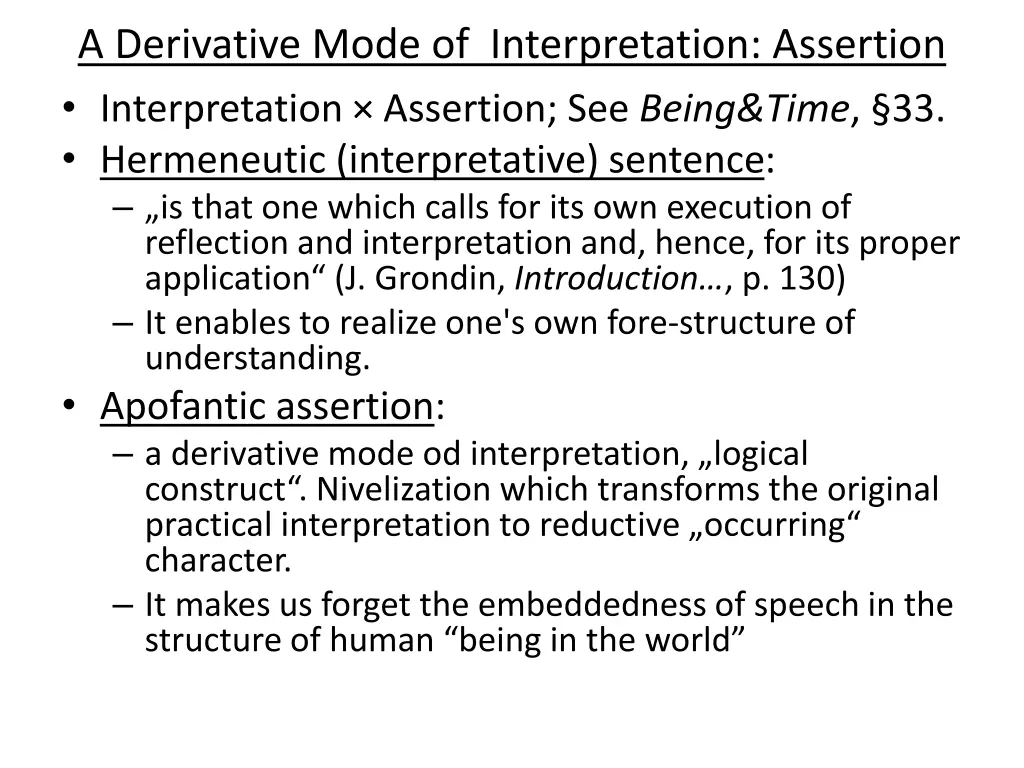 a derivative mode of interpretation assertion