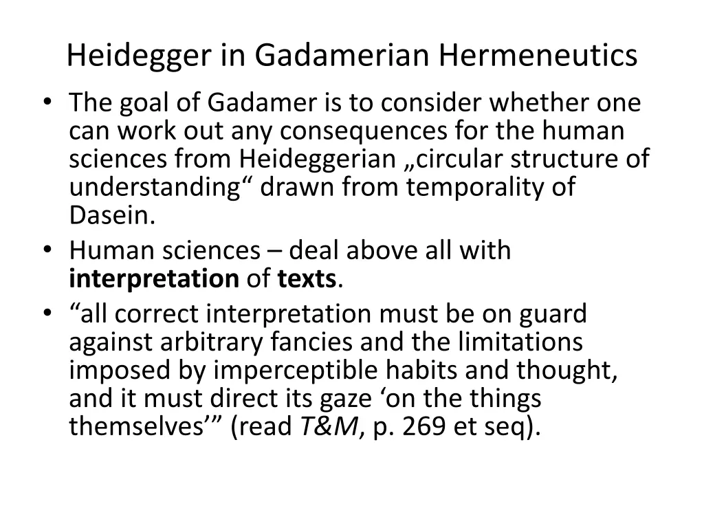 heidegger in gadamerian hermeneutics the goal