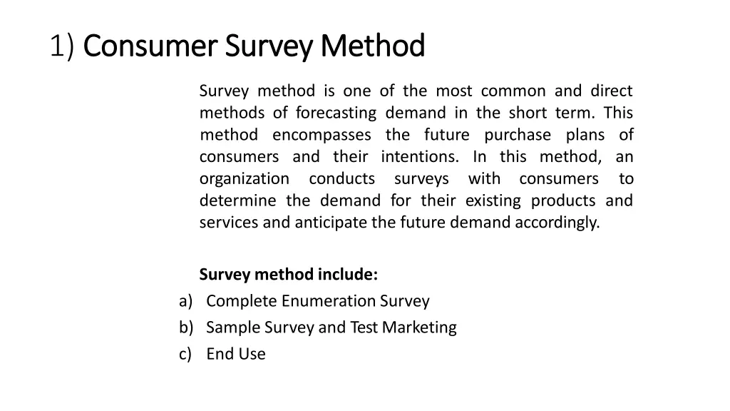 1 consumer consumer survey