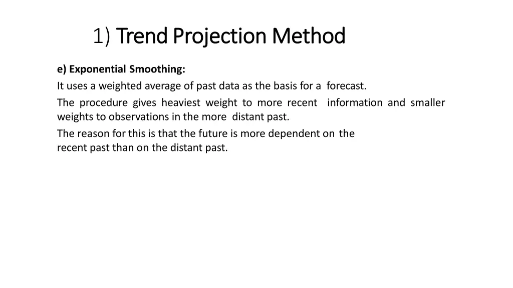 1 trend trend projection projectionmethod 3