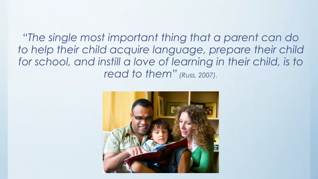 the single most important thing that a parent