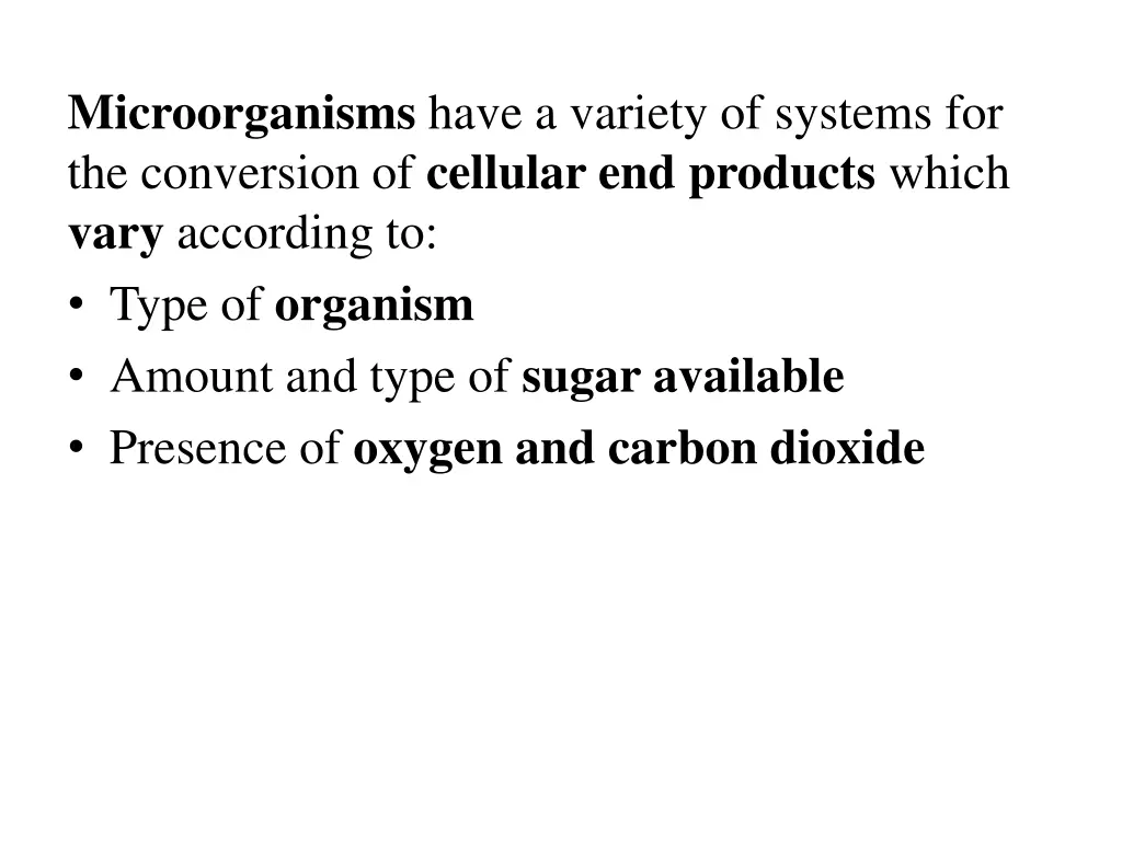 microorganisms have a variety of systems