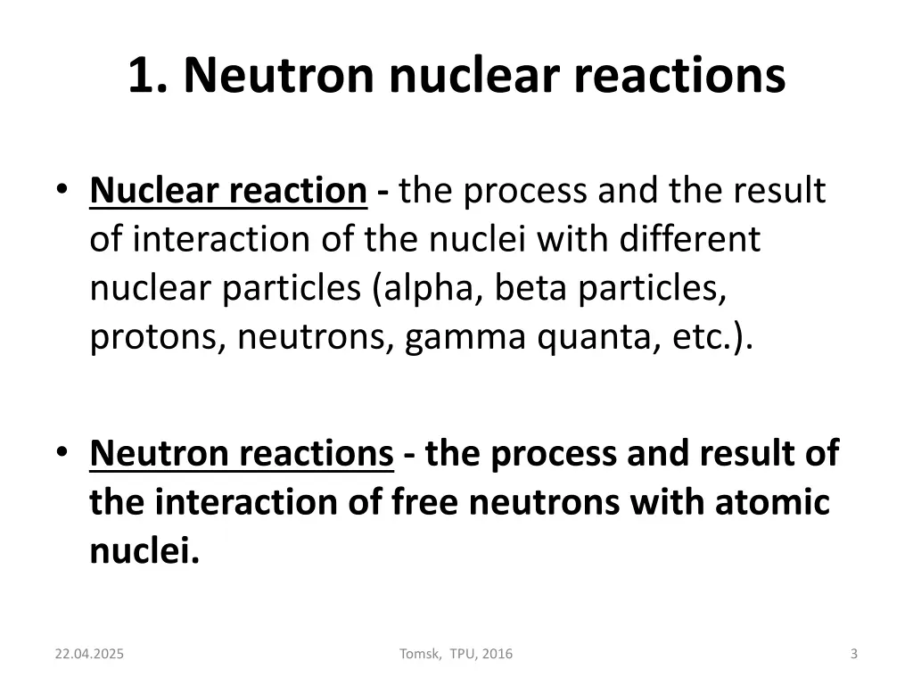 1 neutron nuclear reactions
