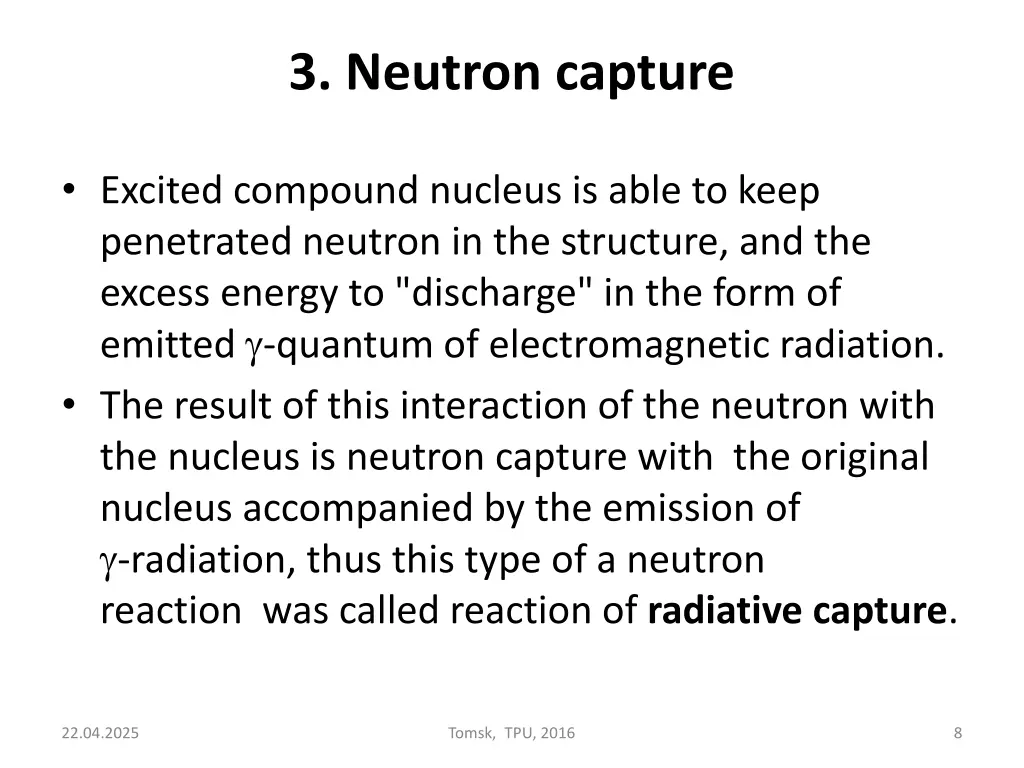 3 neutron capture