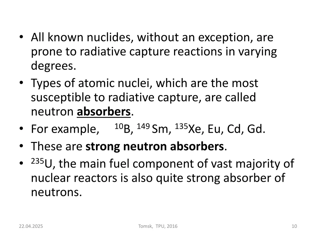 all known nuclides without an exception are prone