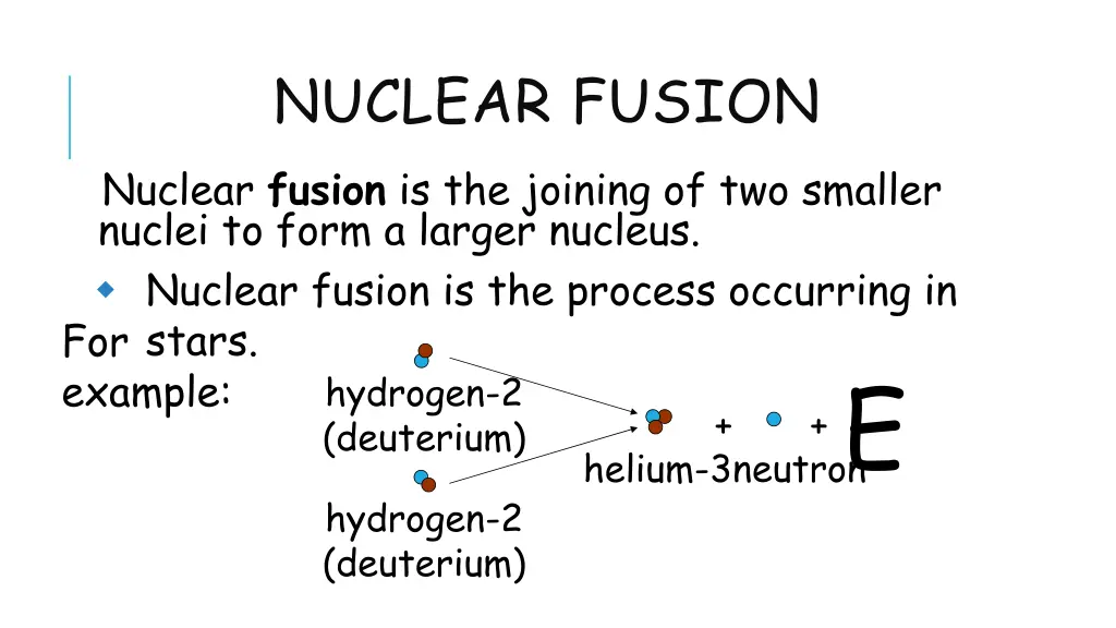 nuclear fusion nuclear fusion is the joining