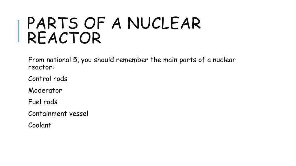 parts of a nuclear reactor