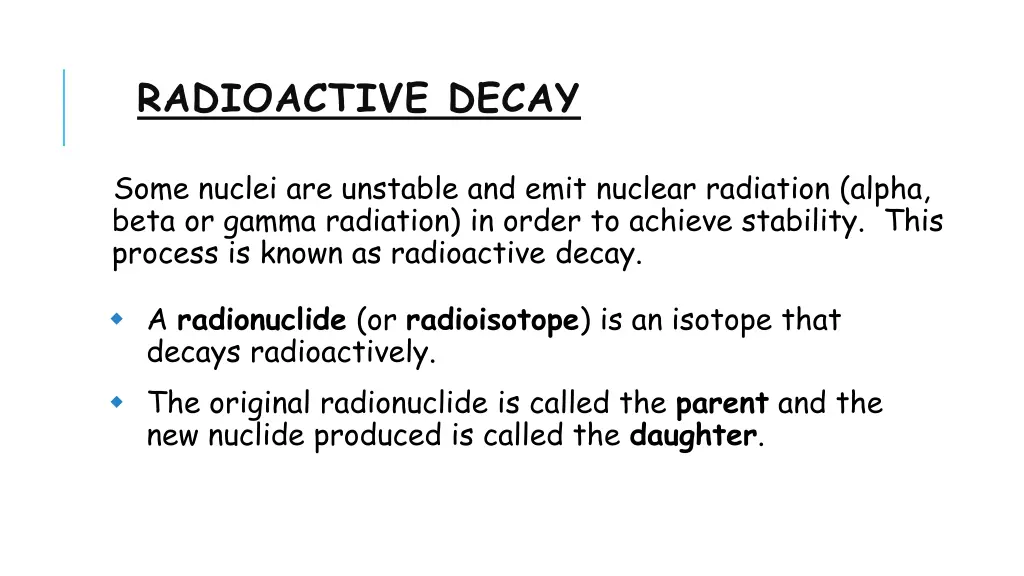 radioactive decay