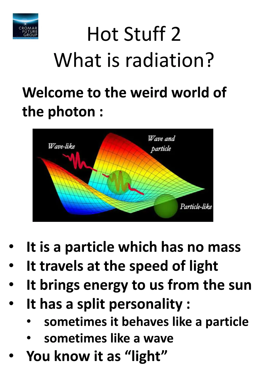 hot stuff 2 what is radiation