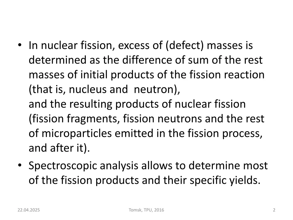 in nuclear fission excess of defect masses