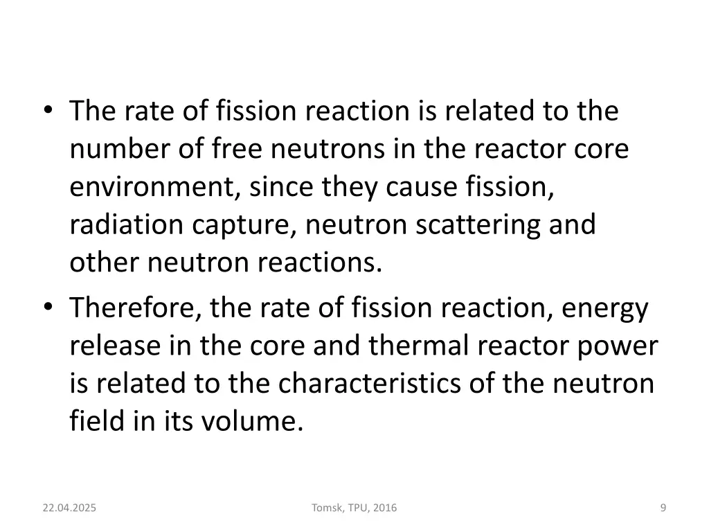 the rate of fission reaction is related