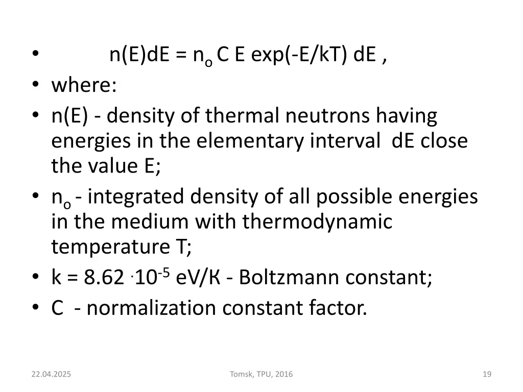 where n e density of thermal neutrons having