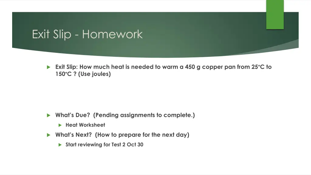 exit slip homework