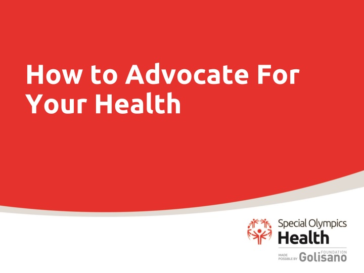 how to advocate for your health