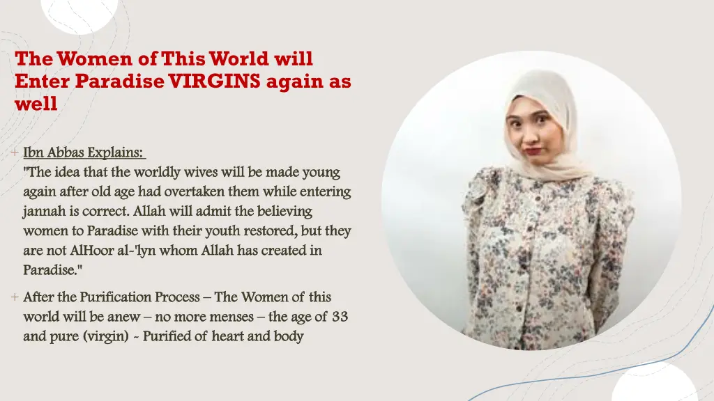 the women of this world will enter paradise