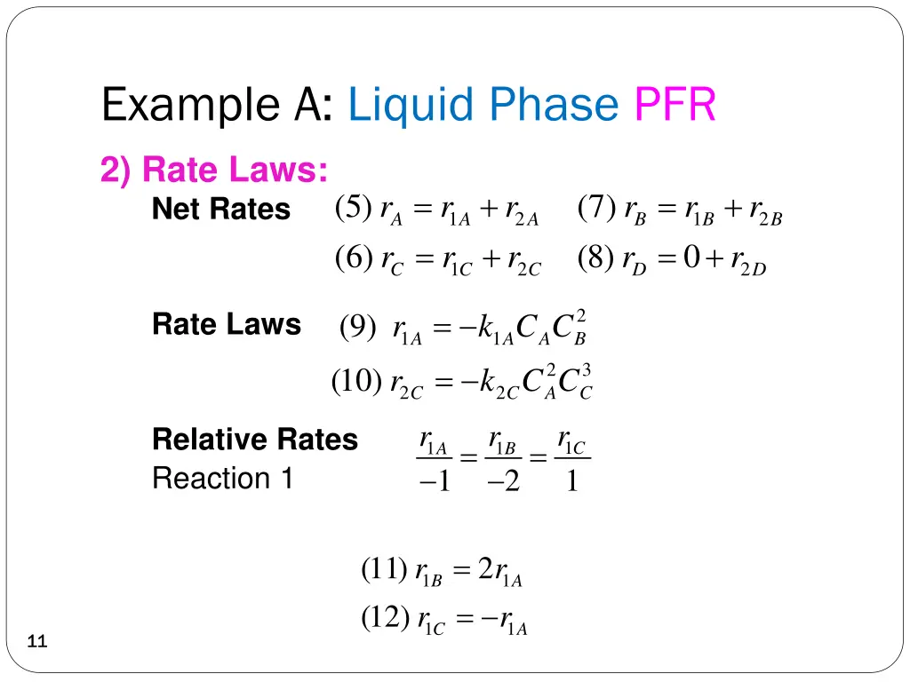 example a liquid phase pfr 2 rate laws net rates