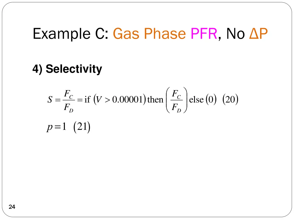 example c gas phase pfr no p 3