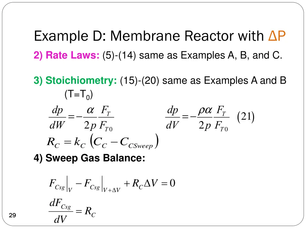 example d membrane reactor with p 2 rate laws