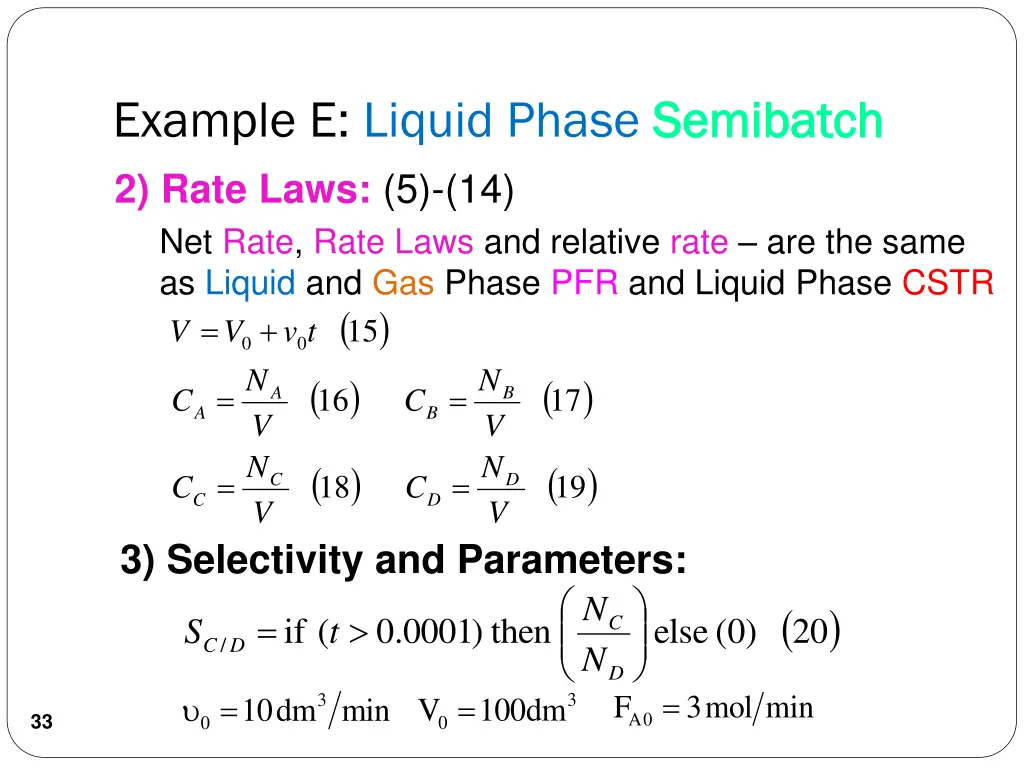 example e liquid phase semibatch 3