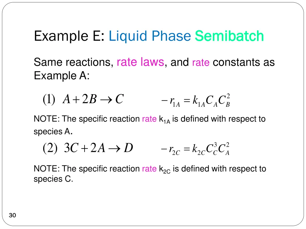 example e liquid phase semibatch