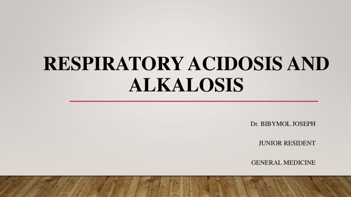 respiratory acidosis and alkalosis
