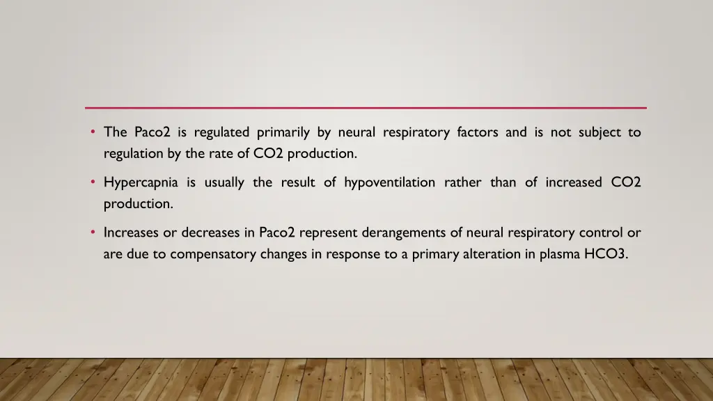 the paco2 is regulated primarily by neural
