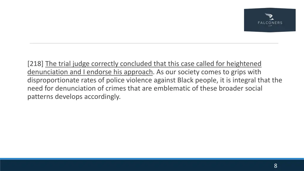 218 the trial judge correctly concluded that this