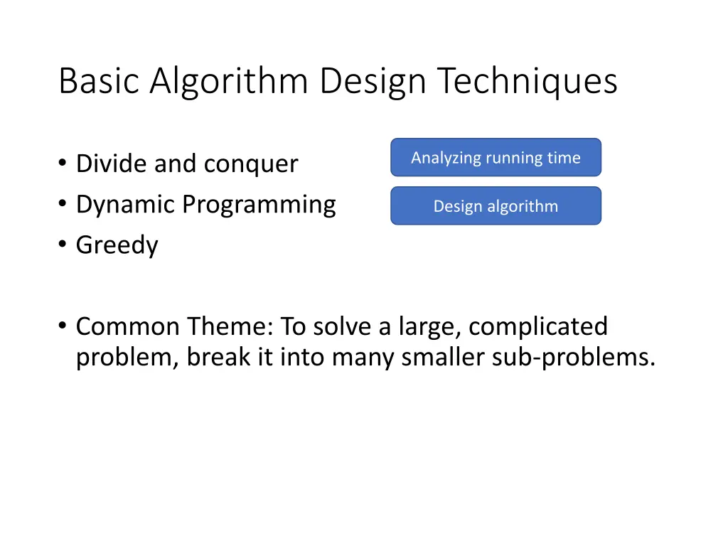 basic algorithm design techniques