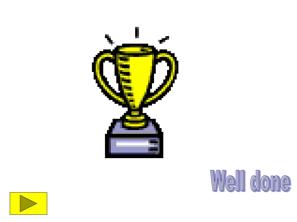 well done