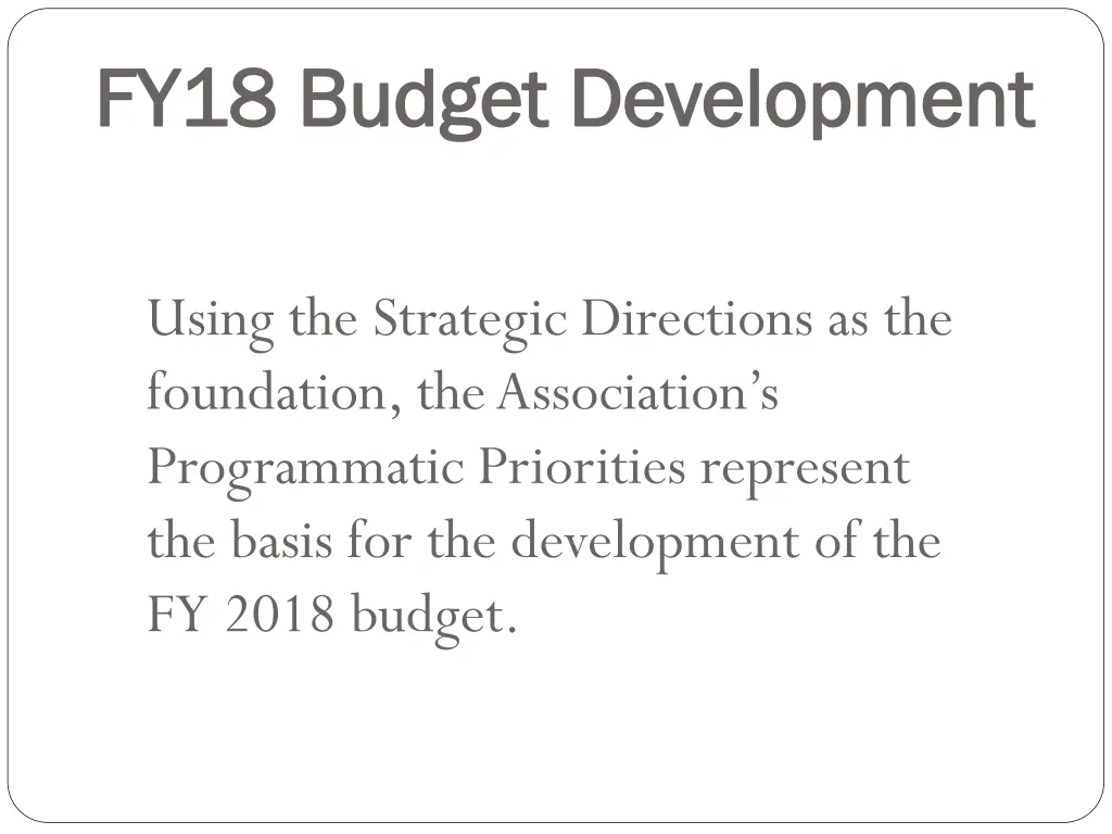 fy18 budget development fy18 budget development