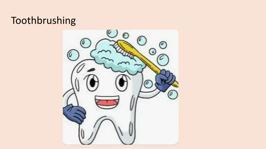 toothbrushing