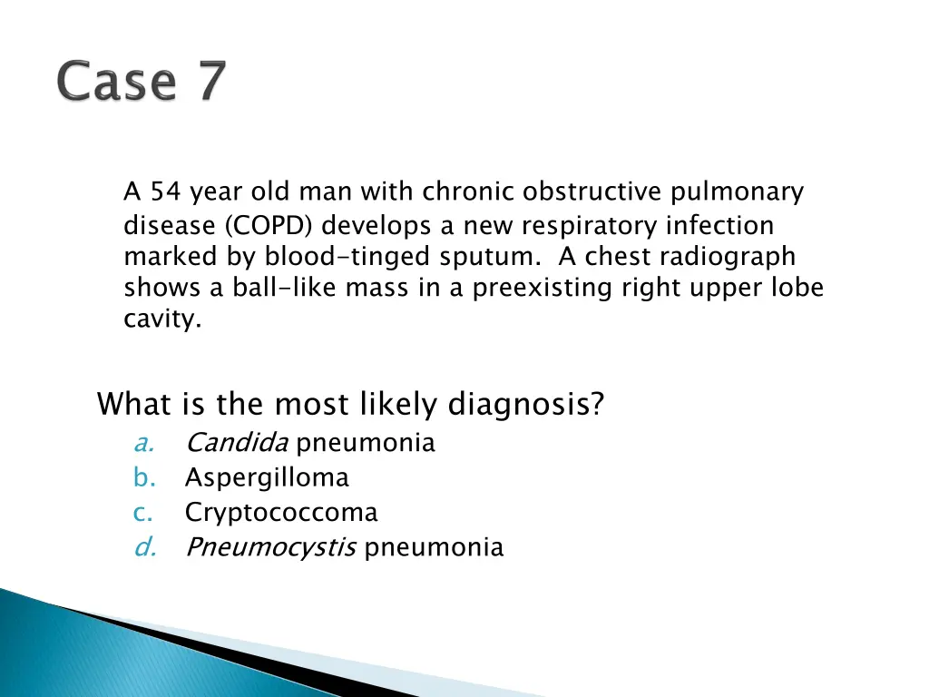 a 54 year old man with chronic obstructive