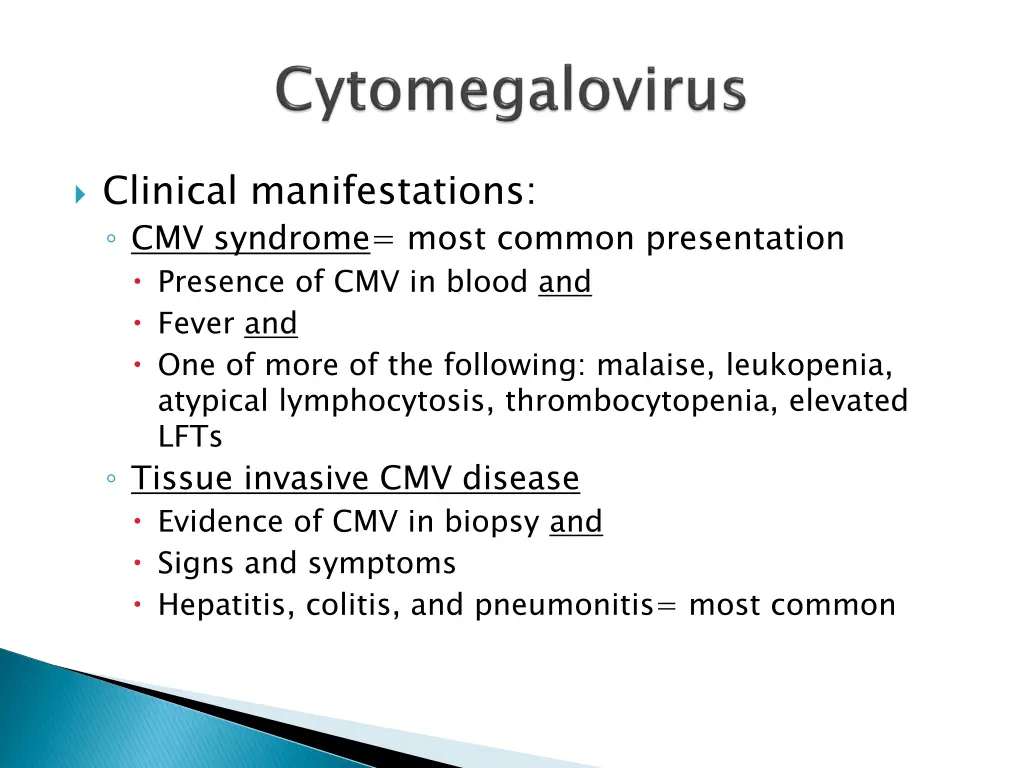 clinical manifestations cmv syndrome most common