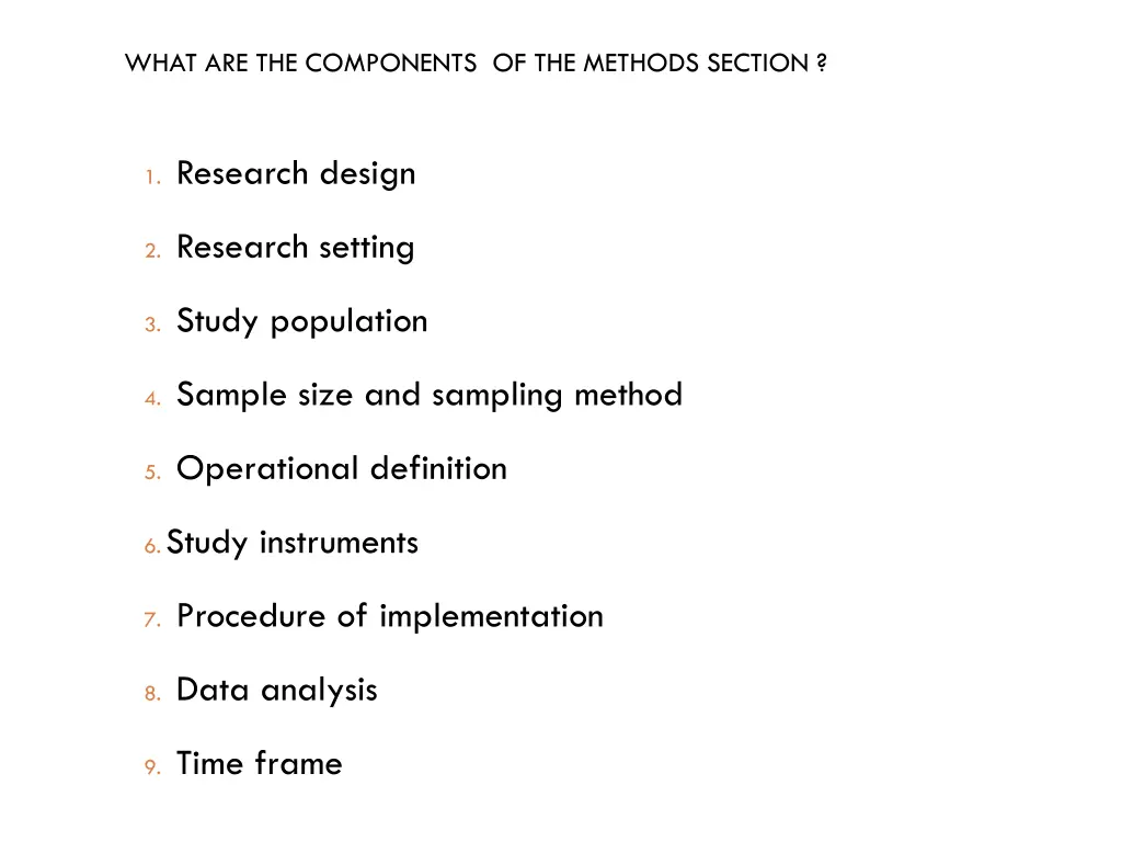 what are the components of the methods section
