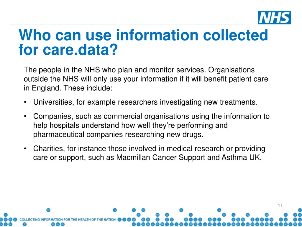 who can use information collected for care data