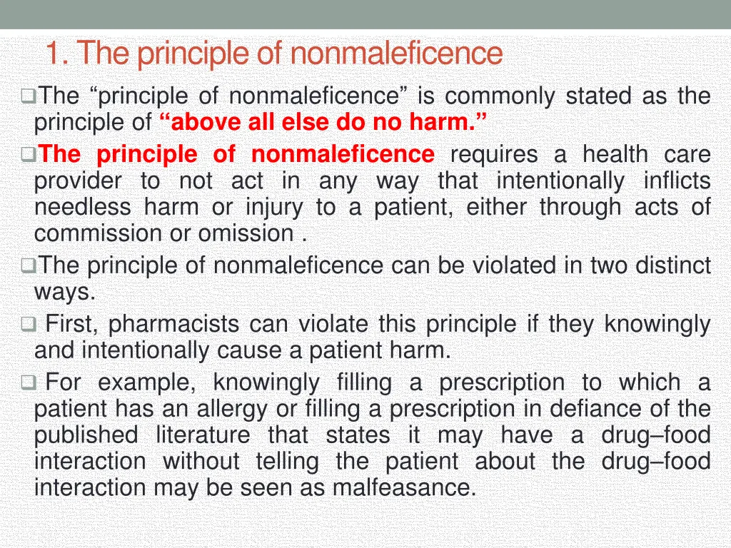 1 the principle of nonmaleficence the principle