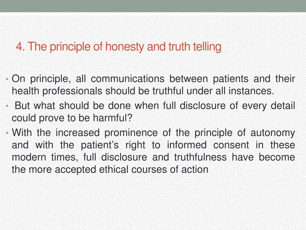 4 the principle of honesty and truth telling