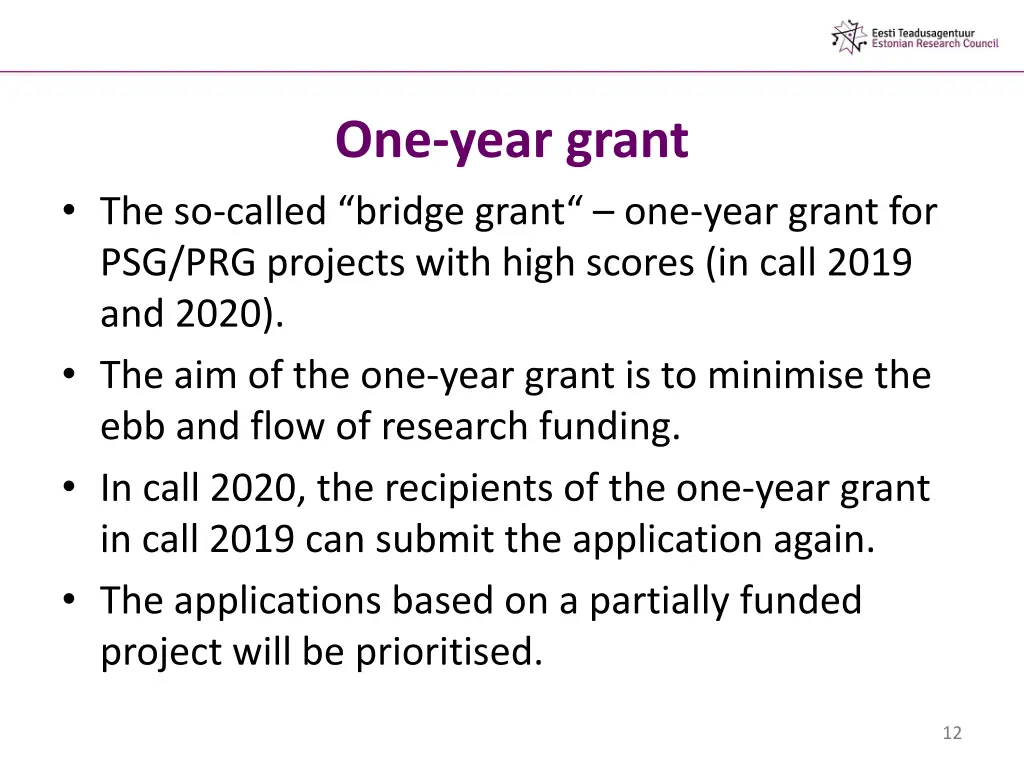 one year grant