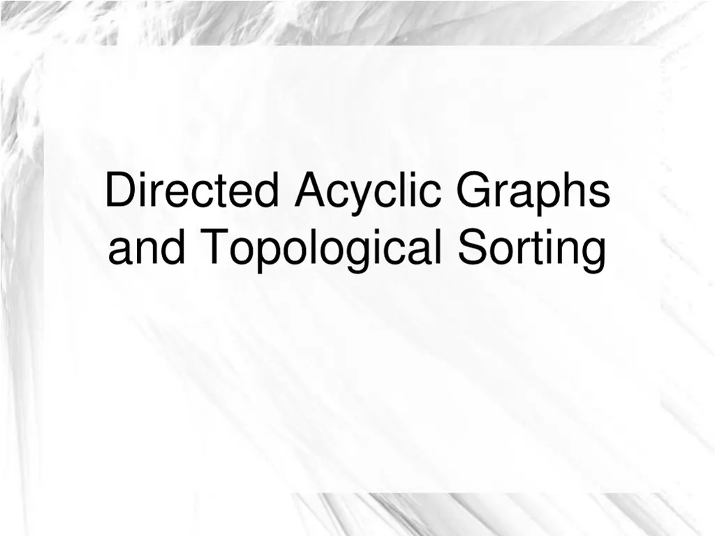 directed acyclic graphs and topological sorting