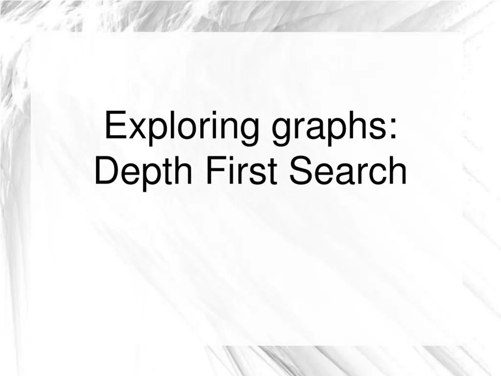 exploring graphs depth first search