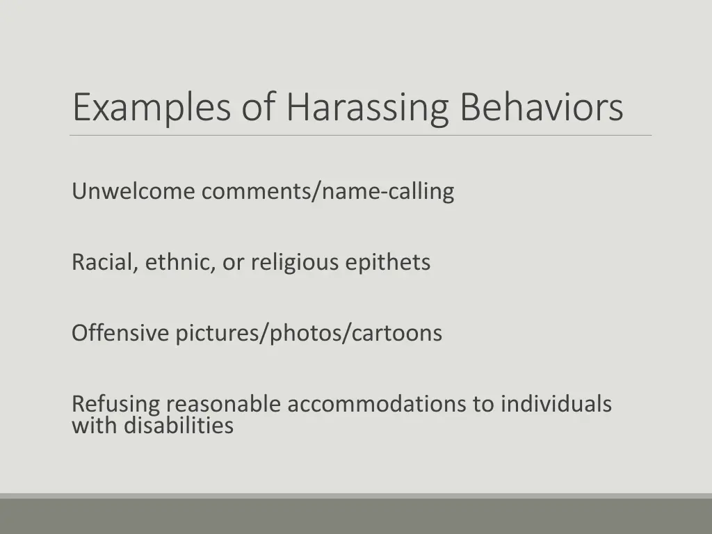 examples of harassing behaviors