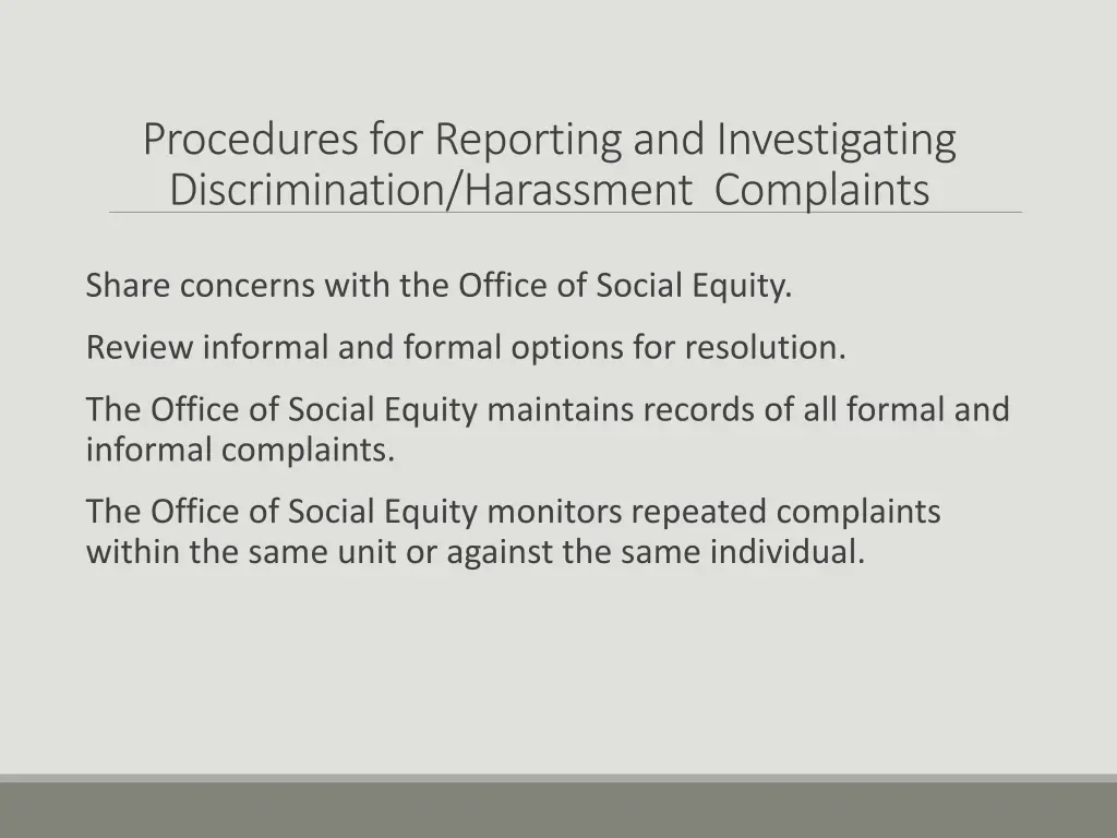 procedures for reporting and investigating