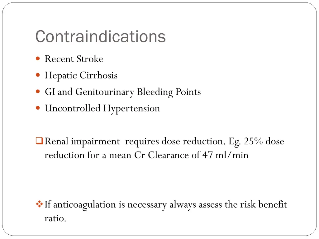 contraindications