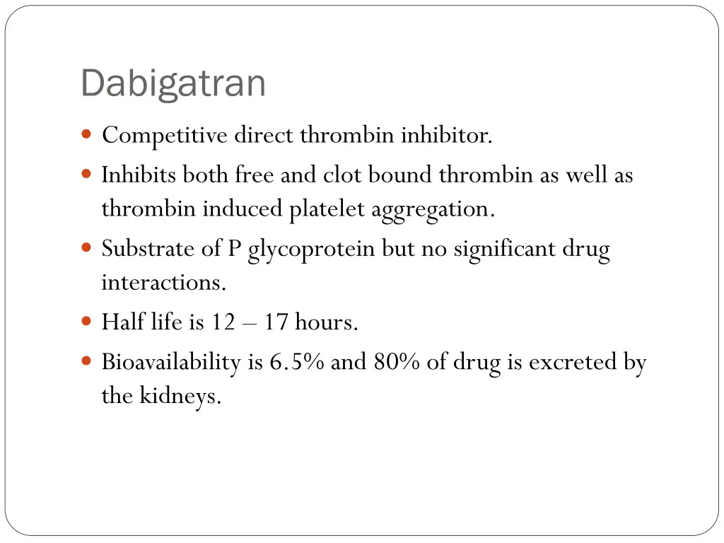 dabigatran