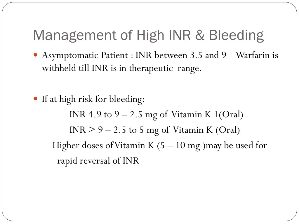 management of high inr bleeding
